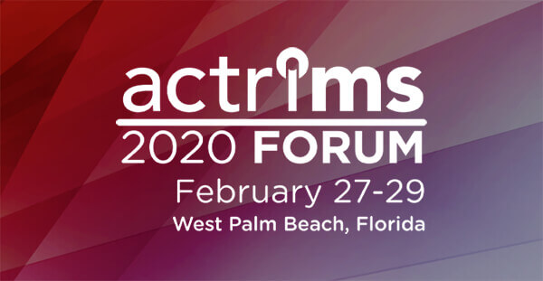 ACTRIMS Forum 2020, Feb 27-29, West Palm Beach, Florida